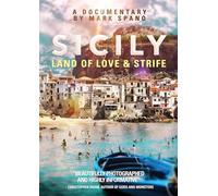 Sicily: Land Of Love And Strife