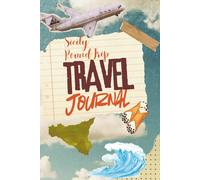Sicily Round Trip Travel Journal, 75 Pages, To Take Notes Of Lovely Sicilian Memories: Travel Tracker with Additional Lined Pages for Sicilian Vacations