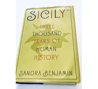 Sicily: Three Thousand Years of Human History