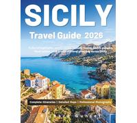 Sicily Travel Guide 2026: Cultural highlights, scenic routes, historic towns, beach escapes, local cuisine, and practical travel planning across Sicily
