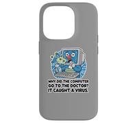 Sick Computer Caught Virus See Doctor Dad Joke Funny Pun Case for iPhone 14 Pro