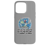 Sick Computer Caught Virus See Doctor Dad Joke Funny Pun Case for iPhone 15 Pro Max