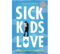 Sick Kids In Love