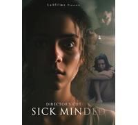 Sick Minded Movie (Director's Cut)
