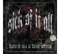 Sick Of It All - Based On A True Story [VINYL]