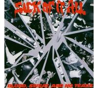 Sick Of It All - Blood Sweat and No Tears