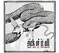 Sick of It All - Last Act Of Defiance [VINYL]