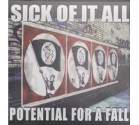 Sick of It All - Potential For A Fall