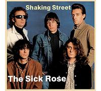 Sick Rose the - Shaking Street [VINYL]