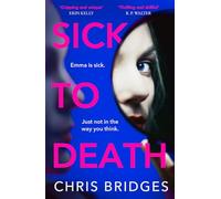 Sick to Death
