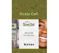 Sickle Cell with a Smile: Story Tell