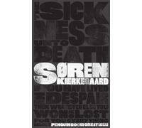 SICKNESS UNTO DEATH by Soren Kierkegaard Paperback Self Help Business