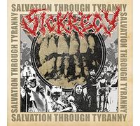 Sickrecy - Salvation Through Tyranny