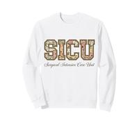 SICU Surgical Intensive Care Unit Floral Nurse Week Sweatshirt