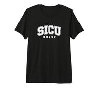 SICU Surgical Intensive Care Unit Premium T-Shirt