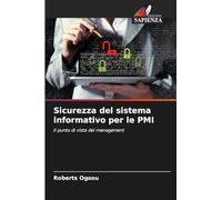 Sicurezza del sistema informativo per le PMI: Il punto di vista del management
