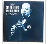 Sid Philips and His Band - Goody Goody