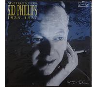 SID PHILLIPS - Spotlight On Sid Phillips - 1936-1937 [Vinyl LP]