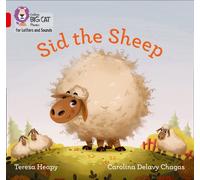 Sid the Sheep: Band 02B/Red B (Collins Big Cat Phonics for Letters and Sounds)