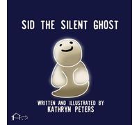 Sid the Silent Ghost