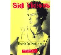 Sid Vicious: Rock n' Roll Star