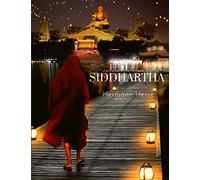 Siddhartha: A Journey to Find Yourself