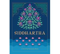 Siddhartha : A Novel by Hermann Hesse