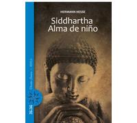 Siddhartha / Alma de niño