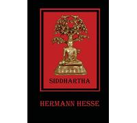 Siddhartha: An Indian Tale