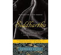 [(Siddhartha)] [ By (author) Hermann Hesse, Introduction by Tom Robbins, Translated by Susan Bernofsky ] [December, 2007]