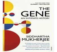 Siddhartha Mukherjee The Gene : An Intimate History Paperback Book Siddhartha Mukherjee Multicolor