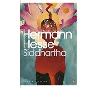 Siddhartha (Penguin Modern Classics) by Hesse, Hermann (2008) Paperback