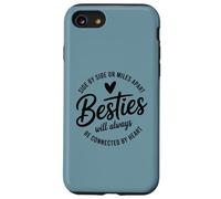 Side by Side Or Miles Apart Connected by Heart Besties Case for iPhone SE (2020) / 7/8