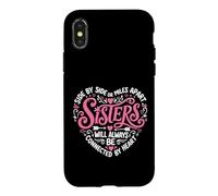 Side By Side Or Miles Apart Sisters Connected By Heart Case for iPhone X/XS