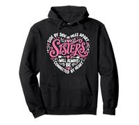 Side By Side Or Miles Apart Sisters Connected By Heart Pullover Hoodie