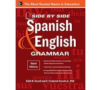Side-By-Side Spanish and English Grammar – NTC Foreign Language – 3rd Edition