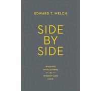 Side by Side: Walking with Others in Wisdom and Love