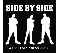 Side By Side - You're Only Young Once [VINYL]