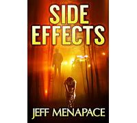 Side Effects - An FBI Psychological Thriller