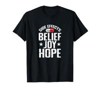 Side Effects Belief Joy Hope Placebo T-Shirt