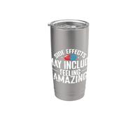 Side Effects Feeling Amazing Placebo Stainless Steel Insulated Tumbler