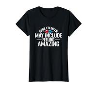 Side Effects Feeling Amazing Placebo Value Graphic T-Shirt