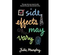 Side Effects May Vary