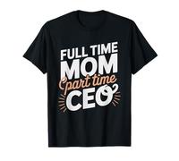 Side Hustle Mom Full Time Part CEO Boss Mama T-Shirt