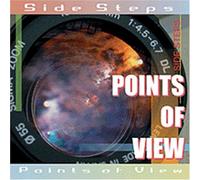 Side Steps - Points of View