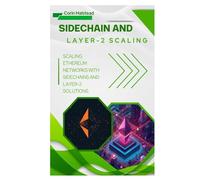 Sidechain and Layer- 2 Scaling: Scaling Ethereum Networks with Sidechains and Layer-2 Solutions