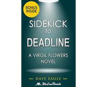 Sidekick - Deadline (A Virgil Flowers Novel, Book 8) by John Sandford