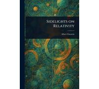 Sidelights on Relativity