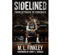 Sidelined: From Setback to Comeback