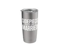 Sidepiece I Know She is Married Valentines Day Date Stainless Steel Insulated Tumbler